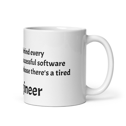 Tired QA Engineer Coffee Mug (White)